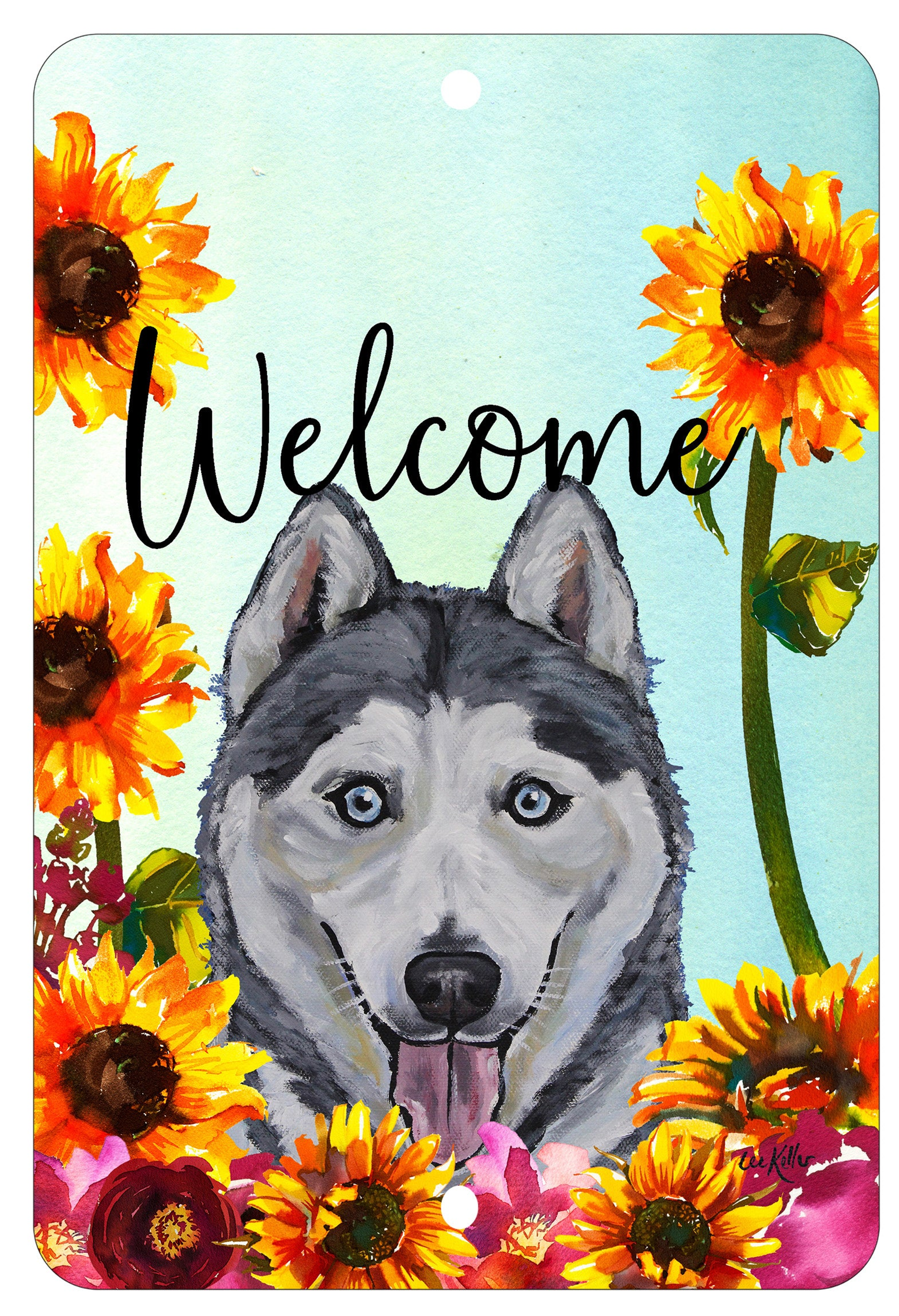 Aluminum Sign 8 x 12 Indoor Outdoor Grey Siberian Husky Two Holes Dog Lovers Made in USA