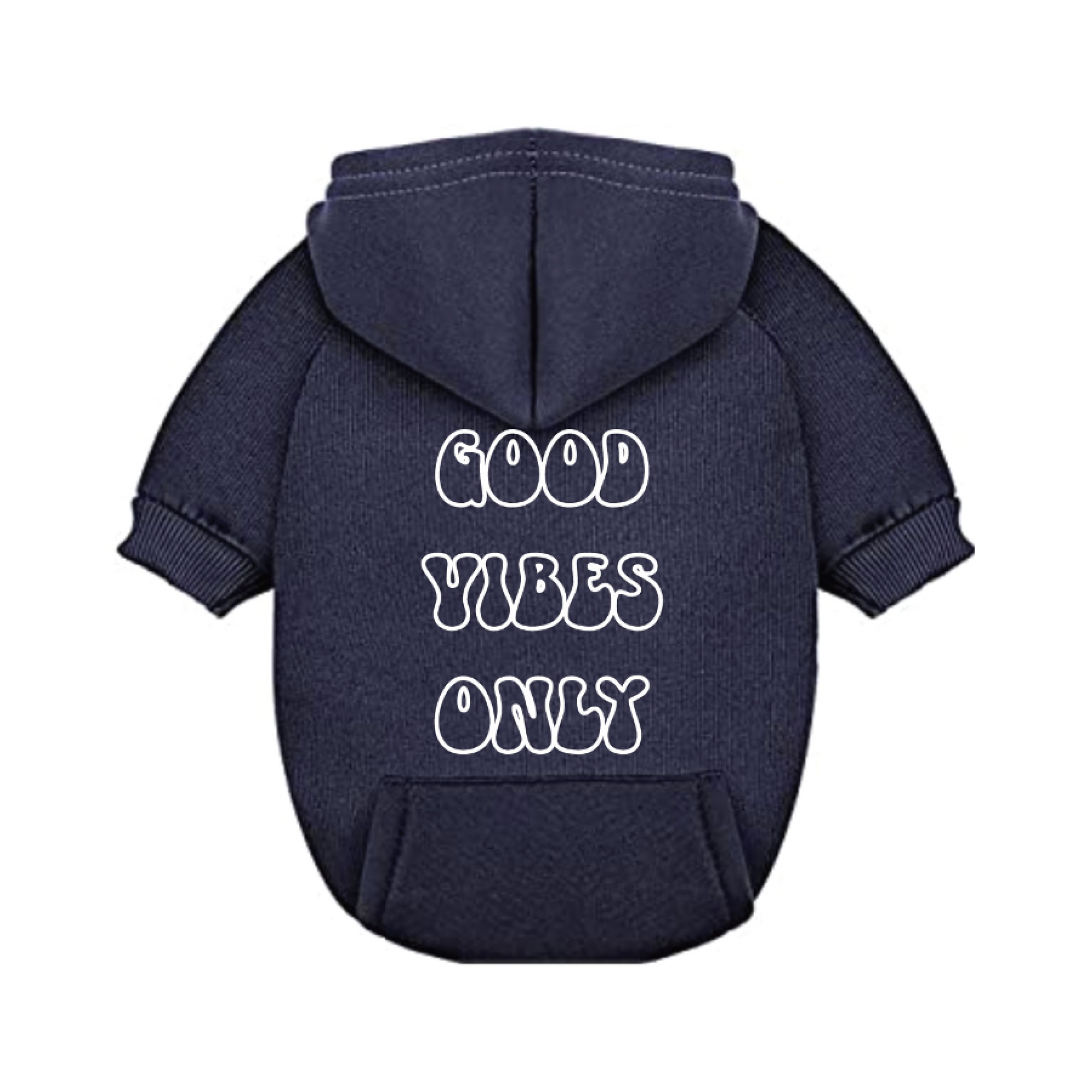 Good Vibes Only Dog Hoodie Image 1