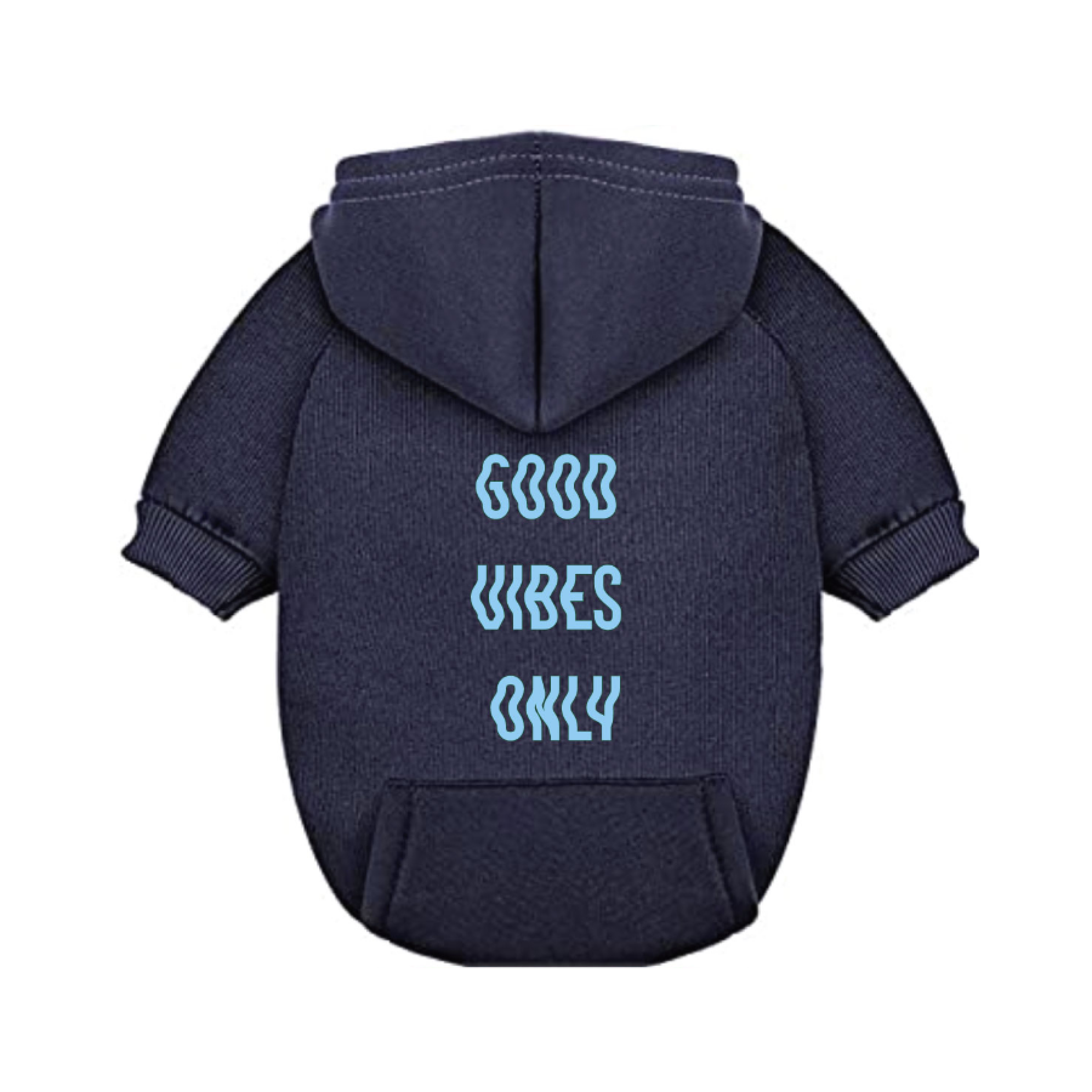 Good Vibes Only Dog Hoodie Image 1