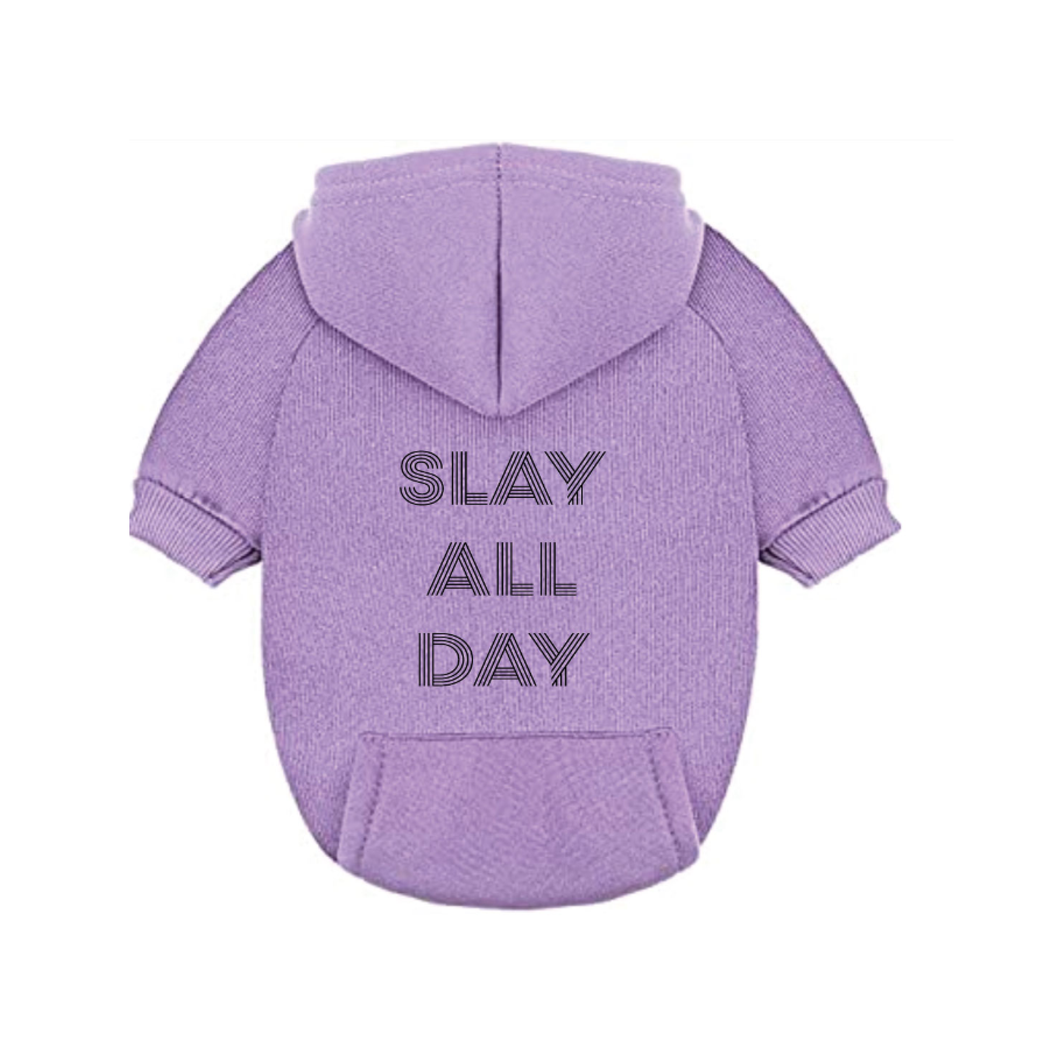 Slay All Day Dog Hoodie Image 1