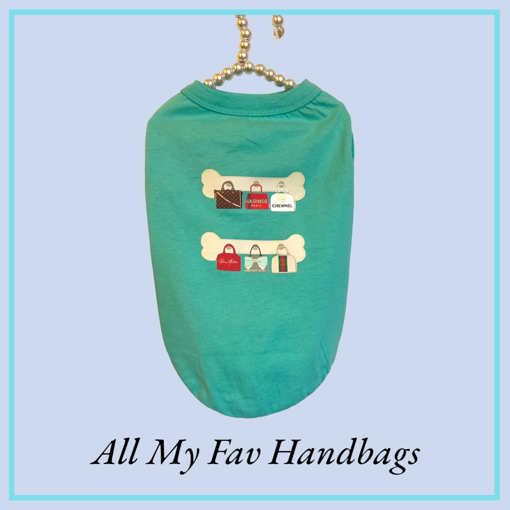All My Fav Handbags- Dog Tee Image 1