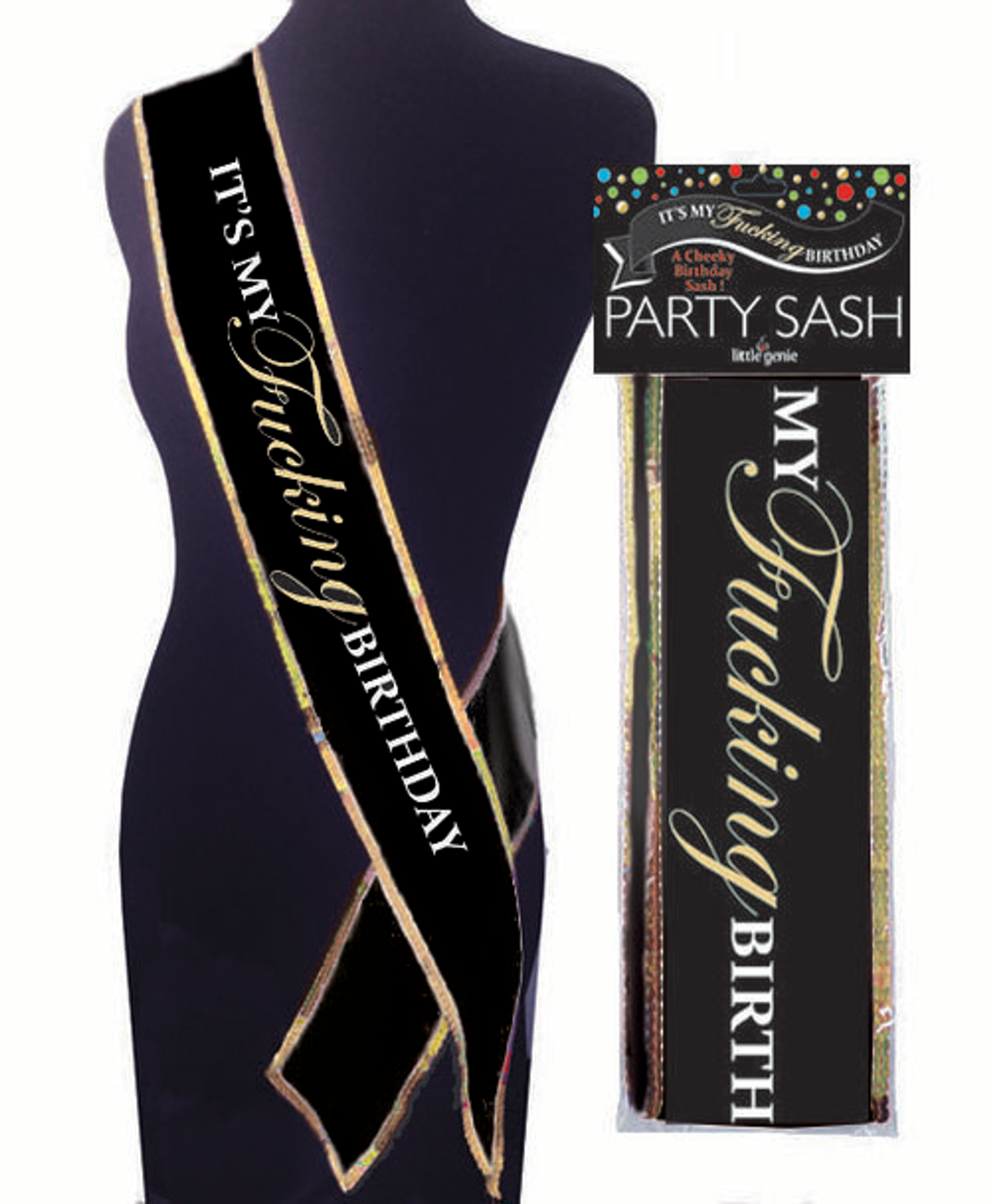 It's My F*cking Birthday Sash – Naughty Party Sash for the Guest of Honor